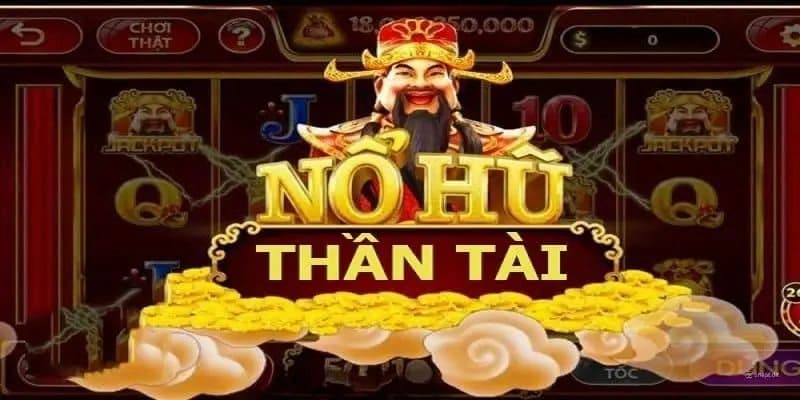 Hướng dẫn cách chơi nổ hũ thần tài chi tiết