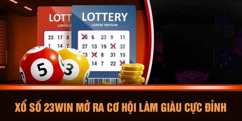 Mẹo và chiến lược chơi xổ số 23win hiệu quả